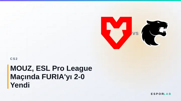 MOUZ, ESL Pro League Maçında FURIA'yı 2-0 Yendi